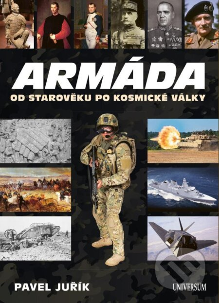 Armáda od starověku po kosmické války Euromedia Group, a.s.