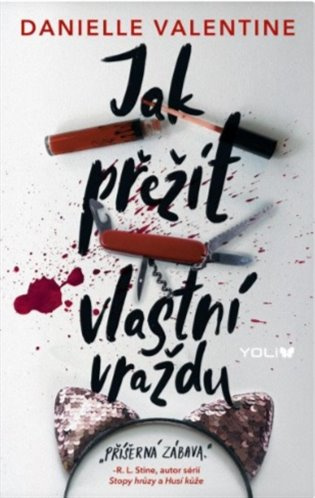 Jak přežít vlastní vraždu