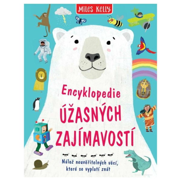 Encyklopedie úžasných zajímavostí Euromedia Group, a.s.