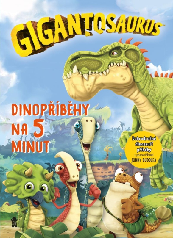 Gigantosaurus: Dinopříběhy na 5 minut Euromedia Group, a.s.