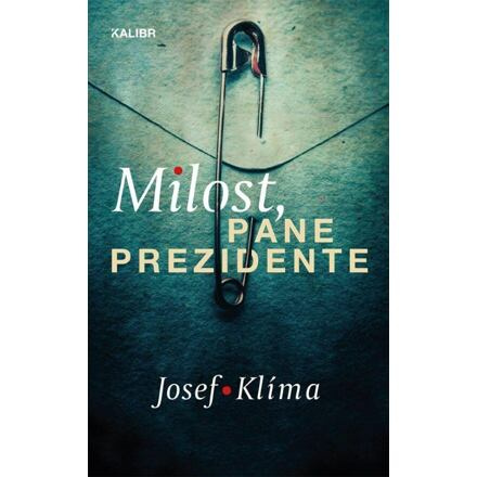 Milost, pane prezidente