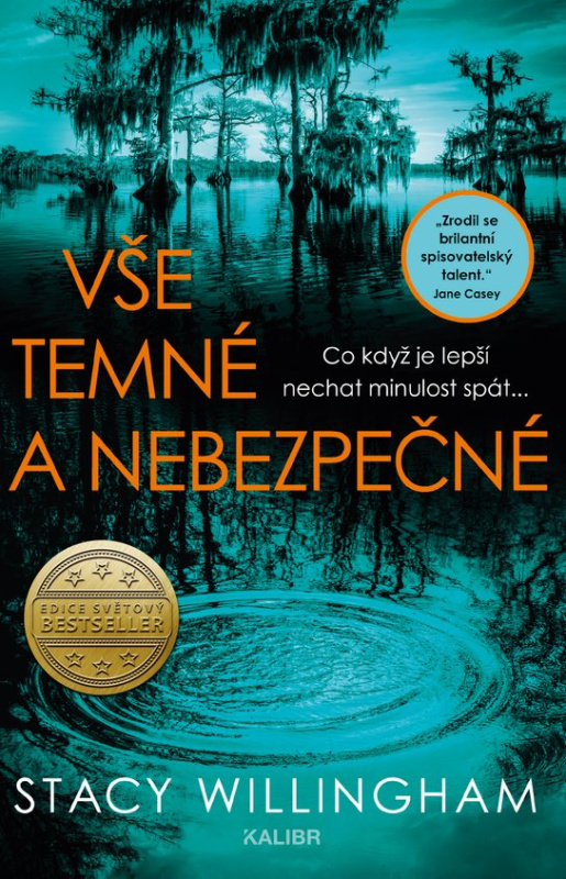 Vše temné a nebezpečné