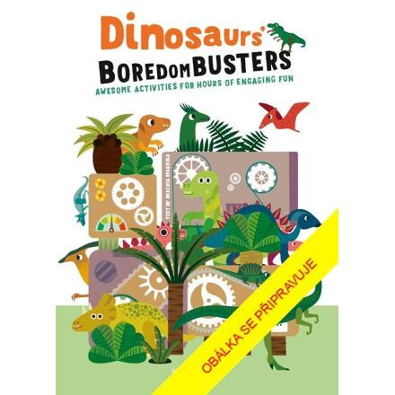 Zažeň nudu s dinosaury