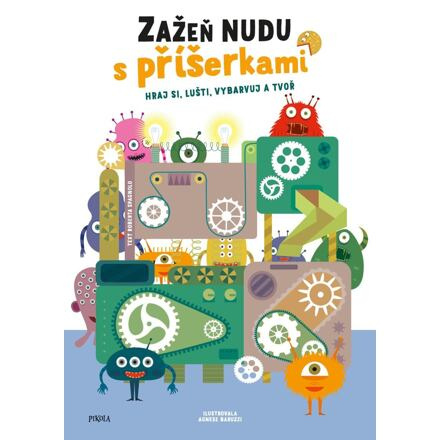 Zažeň nudu s příšerkami