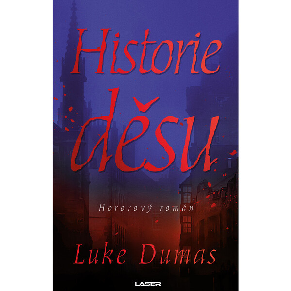 Historie děsu - Luke Dumas