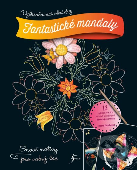 Vyškrabávací obrázky: Fantastické mandaly