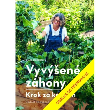 Vyvýšené záhony -  krok za krokem