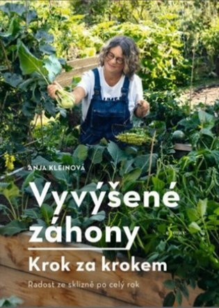 Vyvýšené záhony -  krok za krokem