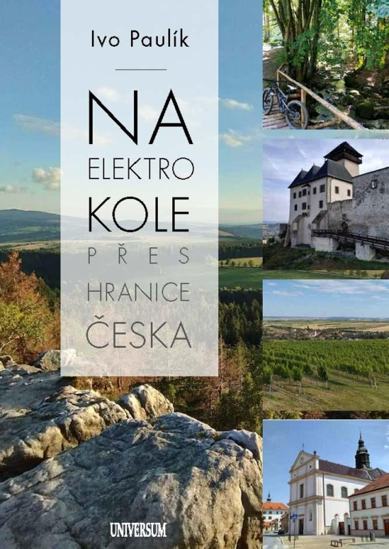 Na elektrokole přes hranice Česka