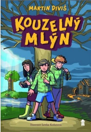 Letci a kouzelný mlýn