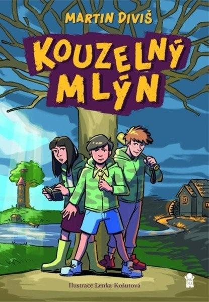 Letci a kouzelný mlýn