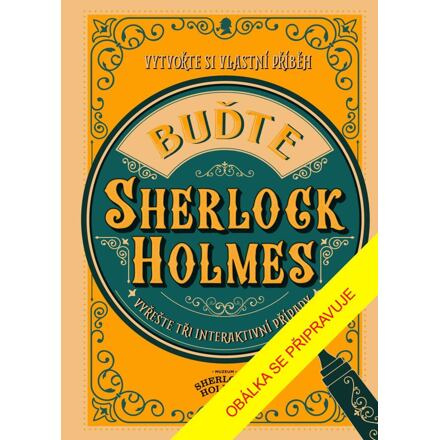 Buďte Sherlock Holmes Euromedia Group, a.s.