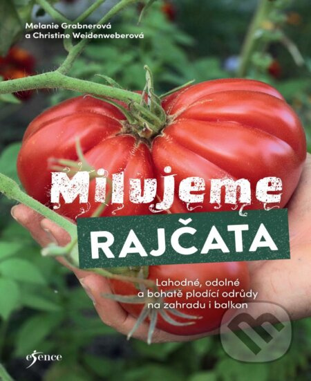 Milujeme rajčata Euromedia Group, a.s.