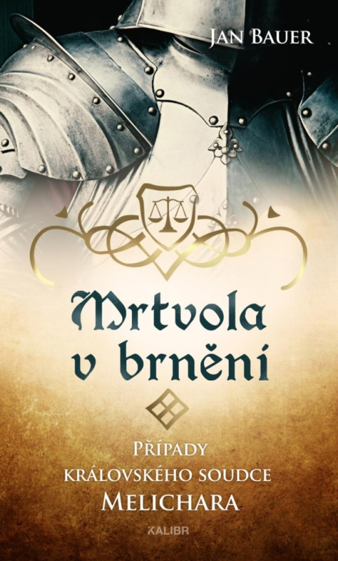 Mrtvola v brnění - Jan Bauer