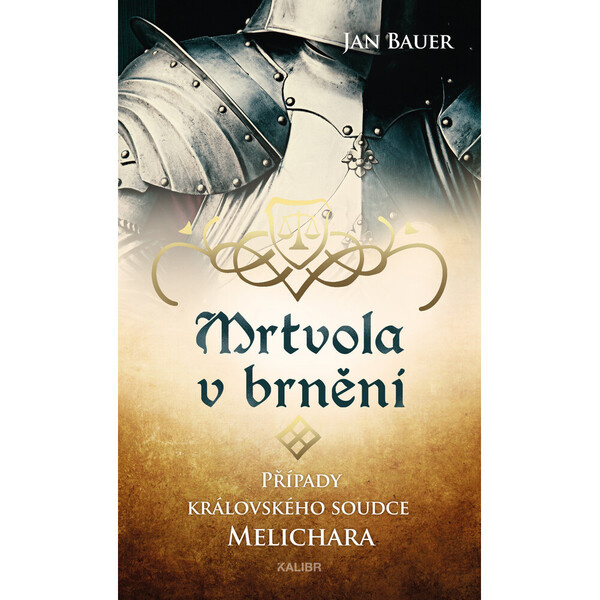 Mrtvola v brnění - Jan Bauer