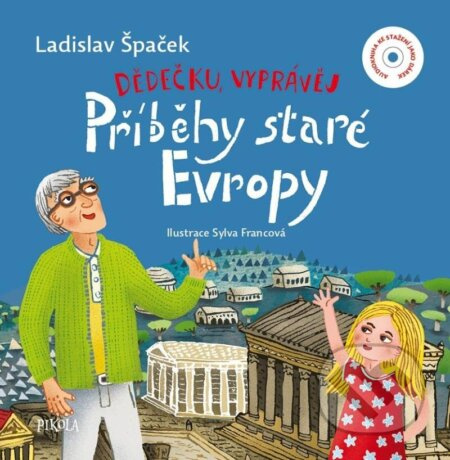 Dědečku, vyprávěj – Příběhy staré Evropy Euromedia Group, a.s.
