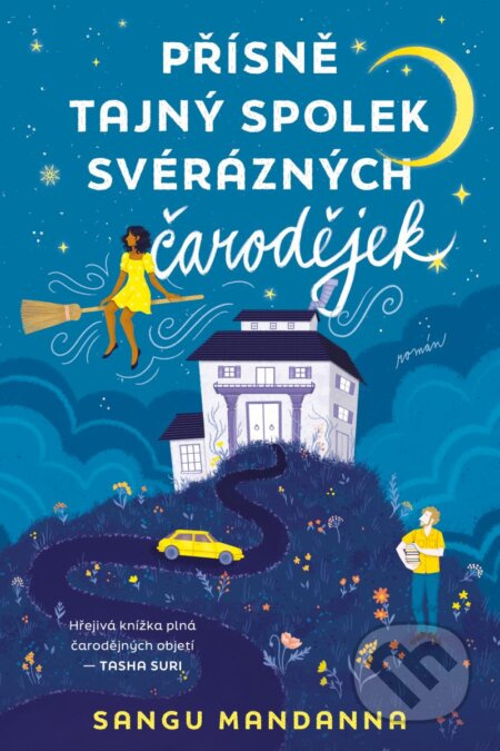 Přísně tajný spolek svérázných čarodějek - Mandanna Sangu