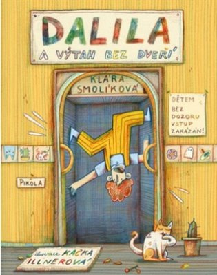 Dalila a výtah bez dveří