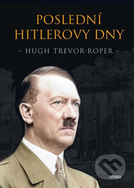 Poslední Hitlerovy dny