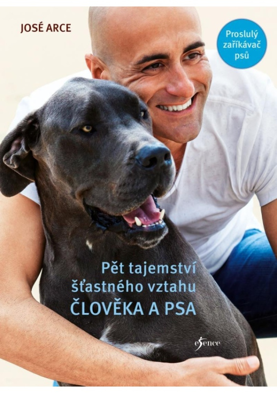 Pět tajemství šťastného vztahu člověka a psa Euromedia Group, a.s.