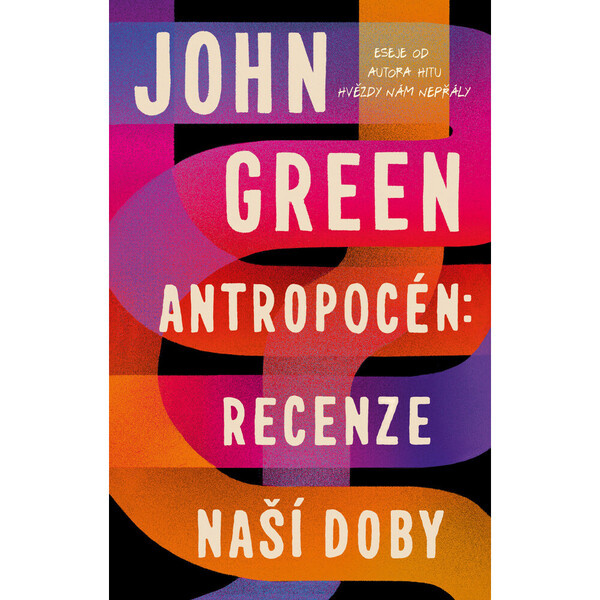 Antropocén: Recenze naší doby Euromedia Group, a.s.