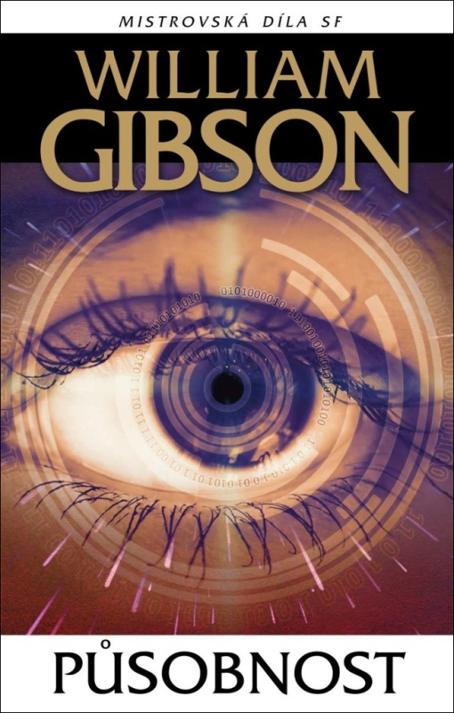Působnost - William Gibson