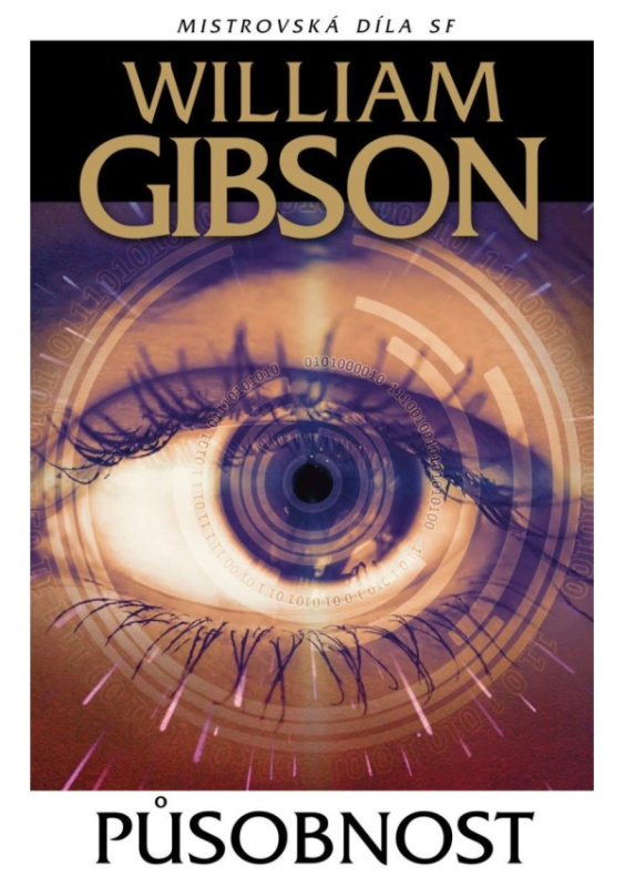 Působnost - William Gibson