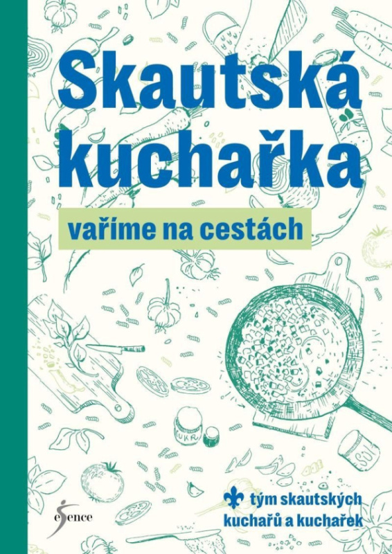 Skautská kuchařka – Vaříme na akci
