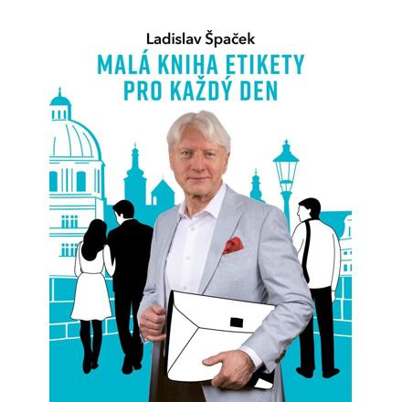 Malá kniha etikety pro každý den
