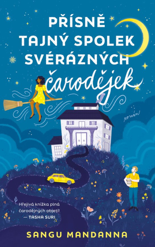 Přísně tajný spolek svérázných čarodějek - Mandanna Sangu