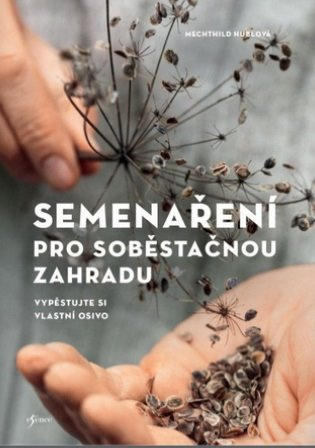 Semenaření pro soběstačnou zahradu Euromedia Group, a.s.