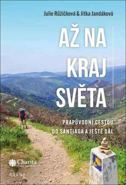 Až na kraj světa - Julie Růžičková, Jika Jandáková