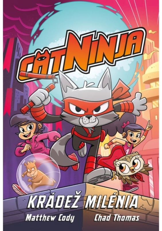 Cat Ninja: Krádež milénia Euromedia Group, a.s.