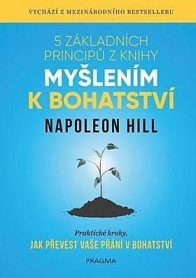 5 základních principů z knihy Myšlením k bohatství Euromedia Group, a.s.