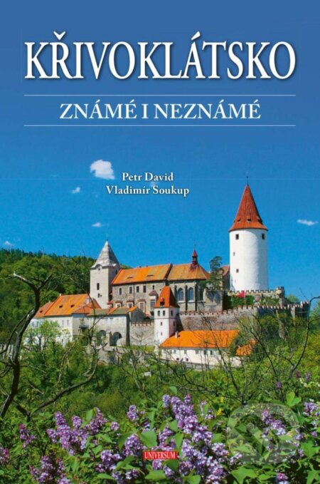 Křivoklátsko známé i neznámé Euromedia Group, a.s.