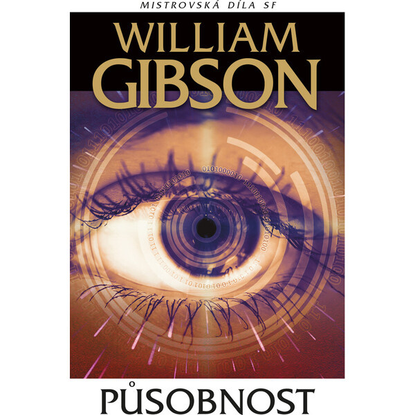 Působnost - William Gibson