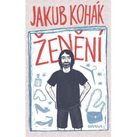 Ženění - Jakub Kohák