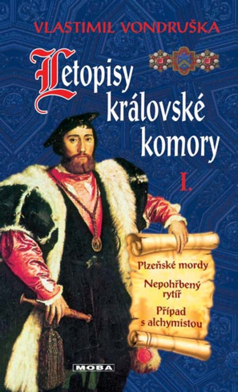 Letopisy královské komory I. - Vlastimil Vondruška