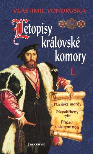 Letopisy královské komory I. - Vlastimil Vondruška