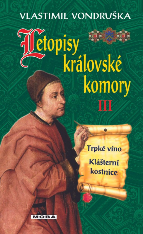 Letopisy královské komory III. - Vlastimil Vondruška