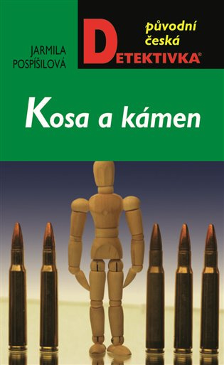 Kosa a kámen - Jarmila Pospíšilová