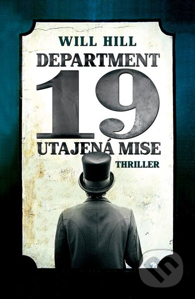 Department 19 - Utajená mise - Will Hill