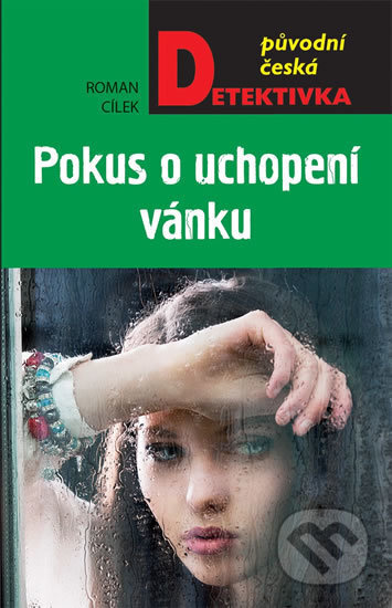 Pokus o uchopení vánku - Roman Cílek