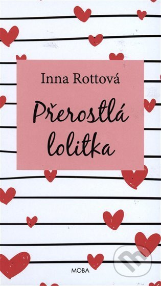 Přerostlá lolitka - Inna Rottová