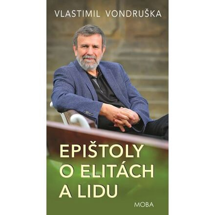 Epištoly o elitách a lidu - Vlastimil Vondruška