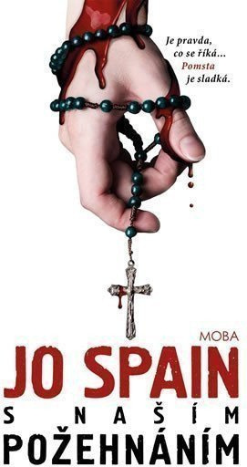 S našim požehnáním - Jo Spain