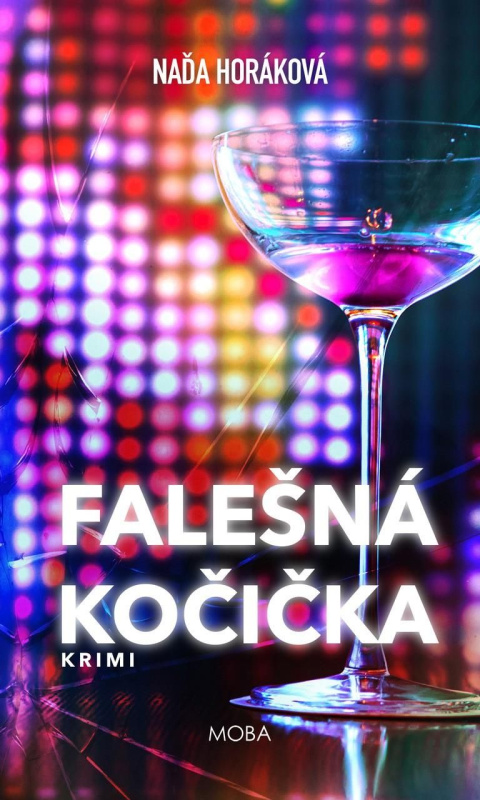 Falešná kočička - Naďa Horáková