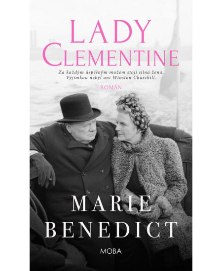 Lady Clementine - Marie Benedictová