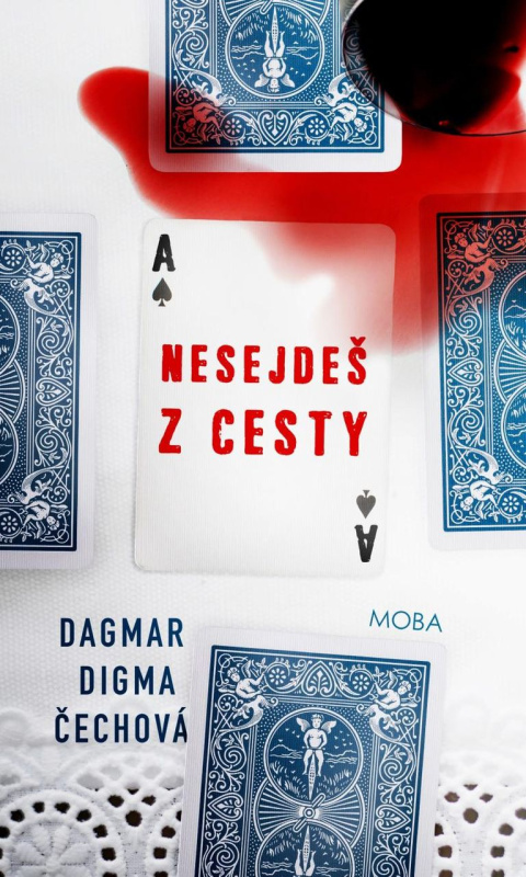 Nesejdeš z cesty - Dagmar Digma Čechová - kniha z kategorie Detektivky, thrillery a horory