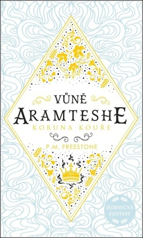 Vůně Aramtesche – Koruna kouře - Peta Freestone M.